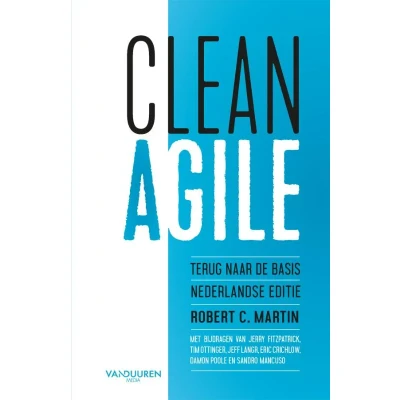 Afbeelding van Clean Agile, Nederlandse editie (Paperback)