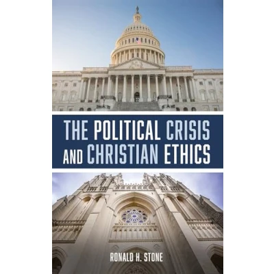 Afbeelding van The Political Crisis and Christian Ethics