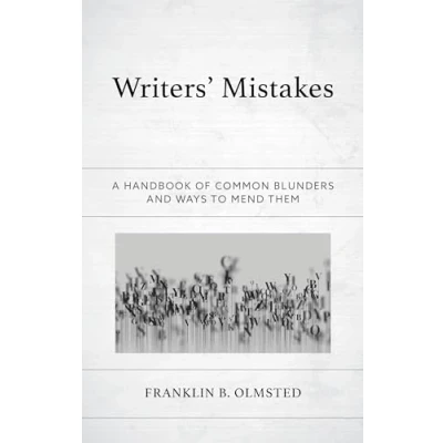 Afbeelding van Writers&#039; Mistakes: A Handbook of Common Blunders and Ways to Mend Them