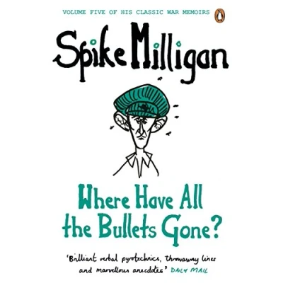Afbeelding van Where Have All The Bullets Gone