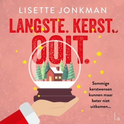 Afbeelding van Langste. Kerst. Ooit.