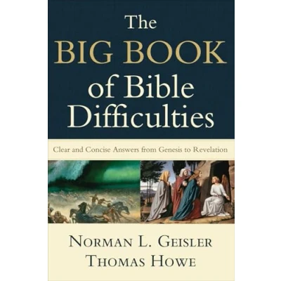Afbeelding van The Big Book of Bible Difficulties: Clear and Concise Answers from Genesis to Revelation