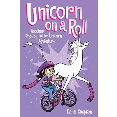 Afbeelding van HEAVENLY NOSTRILS CHRONICLE 02 Unicorn ON A ROLL: Another Phoebe and Her Adventure