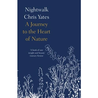 Afbeelding van Nightwalk: A Journey to the Heart of Nature