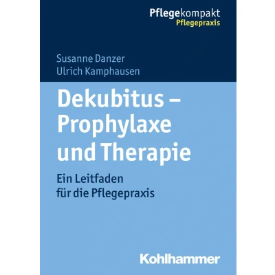 Afbeelding van Dekubitus Prophylaxe und Therapie