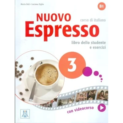 Afbeelding van Nuovo Espresso 3 B1 (Libro + Ex): Libro studente audio e video online: Vol.