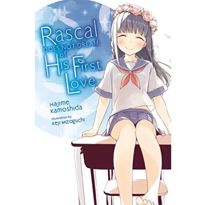 Afbeelding van RASCAL DOES NOT DREAM OF HATSUKOI SHOUJO LIGHT NOVEL: Volume 7