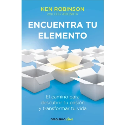 Afbeelding van Encuentra tu elemento: El camino para descubrir to pasión y transformar vida / Finding Your Element: