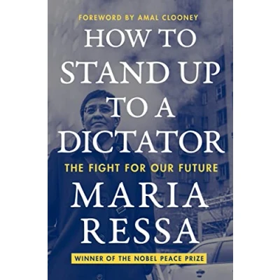 Afbeelding van How to Stand Up a Dictator: The Fight for Our Future