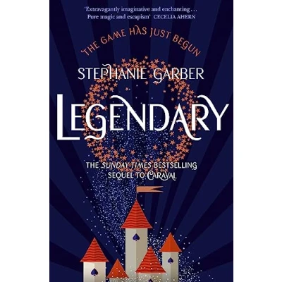 Afbeelding van Legendary: The magical Sunday Times bestselling sequel to Caraval