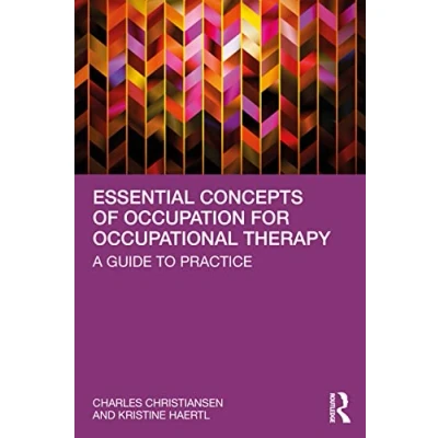 Afbeelding van Essential Concepts of Occupation for Occupational Therapy: A Guide to Practice