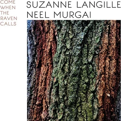Afbeelding van Suzanne Langille &amp; Neel Come When The Raven Calls