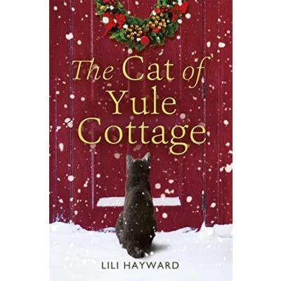 Afbeelding van the Cat of Yule Cottage: A magical tale romance, Christmas and cats perfect read for winter 2020: 2023