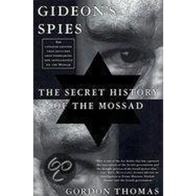 Afbeelding van Gideon&#039;s Spies the Secret History of Mossad