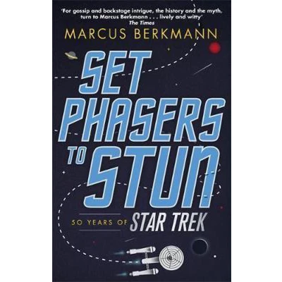 Afbeelding van Set Phasers to Stun