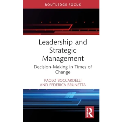 Afbeelding van Leadership and Strategic Management: Decision Making in Times of Change