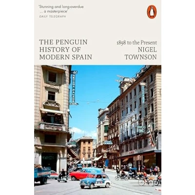Afbeelding van the Penguin history of modern Spain: 1989 to present