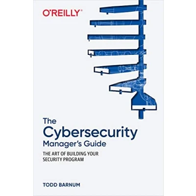 Afbeelding van The Cybersecurity Manager&#039;s Guide