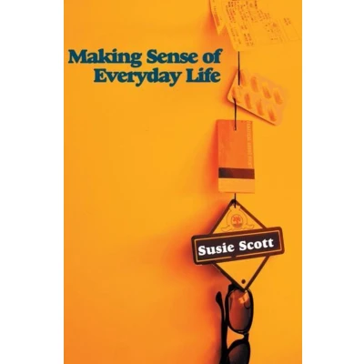 Afbeelding van Making Sense of Everyday Life