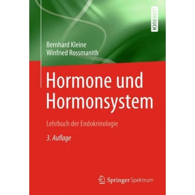 Afbeelding van Hormone und Hormonsystem Lehrbuch der Endokrinologie