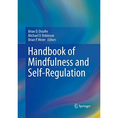 Afbeelding van Handbook of Mindfulness and Self Regulation