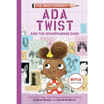 Afbeelding van Ada Twist and the Disappearing Dogs: (The Questioneers Book #5)