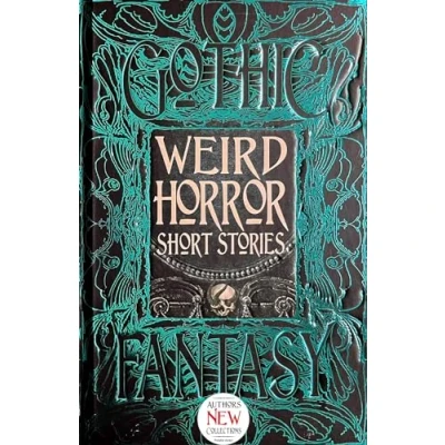 Afbeelding van Weird Horror Short Stories: Anthology of New &amp; Classic Tales