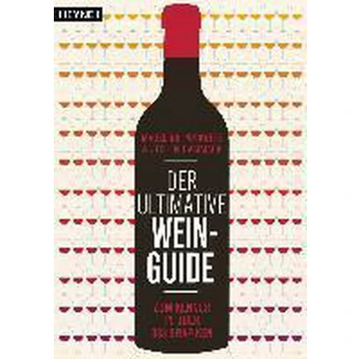 Afbeelding van Der ultimative Wein Guide: Zum Kenner in über 333 Grafiken