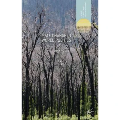 Afbeelding van Climate Change in World Politics