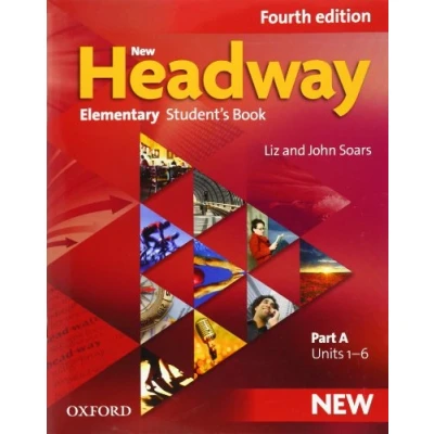 Afbeelding van NEW HEADWAY ELEMENTARY FOURTH EDITIONE STUDENT BOOK A: The world&#039;s most trusted English course