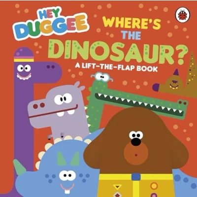 Afbeelding van Hey Duggee: Where&#039;s the Dinosaur?: A Lift Flap Book