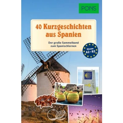 Afbeelding van PONS 40 Kurzgeschichten aus Spanien: Der große Sammelband zum Spanischlernen