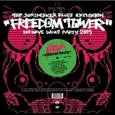 Afbeelding van Jon Spencer Blues Explosion Freedom Tower (LP)