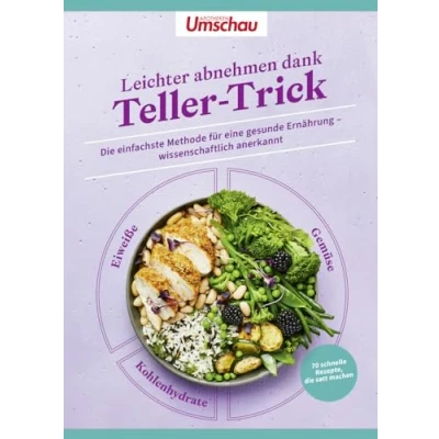 Afbeelding van Apotheken Umschau: Leichter abnehmen dank Teller Trick: Die einfachste Methode für eine gesunde Ernährung wissenschaftlich anerkannt