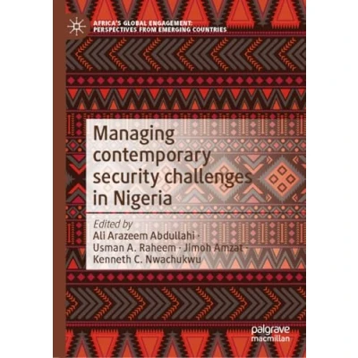 Afbeelding van Managing Contemporary Security Challenges in Nigeria