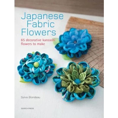 Afbeelding van Japanese Fabric Flowers: 65 Decorative Kanzashi Flowers to Make