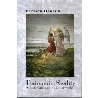 Afbeelding van Daimonic Reality: A Field Guide to the Otherworld