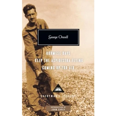Afbeelding van Burmese Days, Keep the Aspidistra Flying, Coming Up for Air: Introduction by John Carey