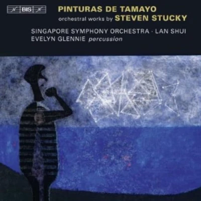 Afbeelding van Evelyn Glennie, Singapore Symphony Orchestra, Lan Shui Stucky: Pinturas De Tamayo (CD)