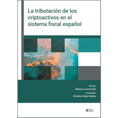 Afbeelding van La tributación de los criptoactivos en el sistema fiscal español