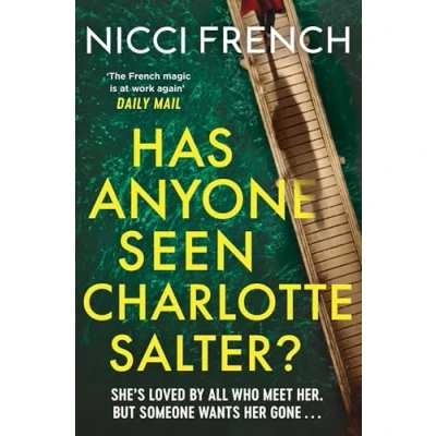 Afbeelding van Has Anyone Seen Charlotte Salter?: the unputdownable new thriller from bestselling author and a Richard &amp; Judy Book Club pick