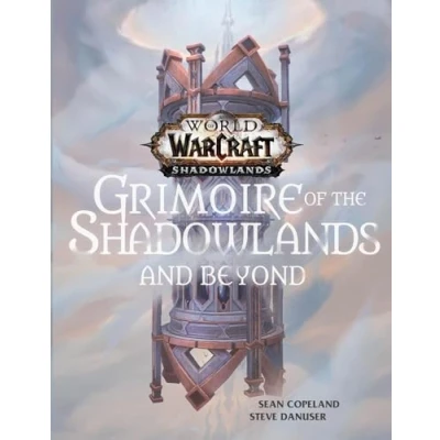Afbeelding van WORLD OF WARCRAFT GRIMOIRE SHADOWLANDS &amp; BEYOND HC