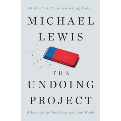 Afbeelding van The Undoing Project A Friendship That Changed Our Minds