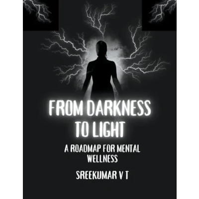 Afbeelding van From Darkness to Light: A Roadmap for Mental Wellness