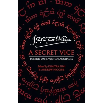 Afbeelding van A Secret Vice: Tolkien on Invented Languages