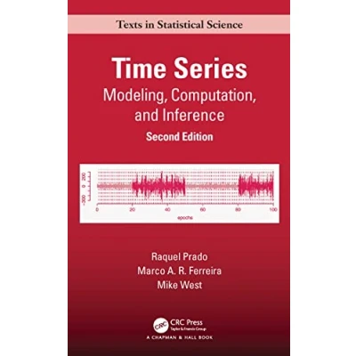 Afbeelding van Time Series: Modeling, Computation, and Inference, Second Edition