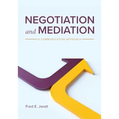 Afbeelding van Negotiation and Mediation: A Communication Approach