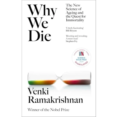 Afbeelding van Why We Die: and How Live: The New Science of Ageing Longevity