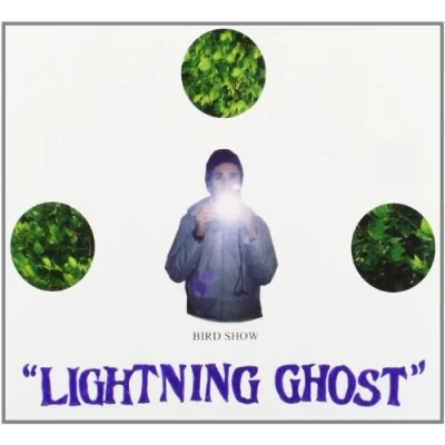 Afbeelding van Bird Show Lightning Ghost (CD)