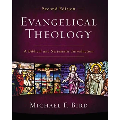 Afbeelding van Evangelical Theology, Second Edition: A Biblical and Systematic Introduction